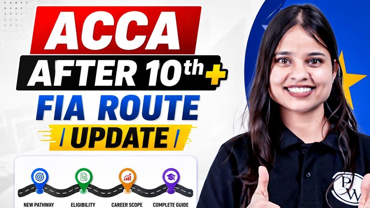 How to Start ACCA After 10th? 🤔 | FIA Route Explained (Complete Guide)