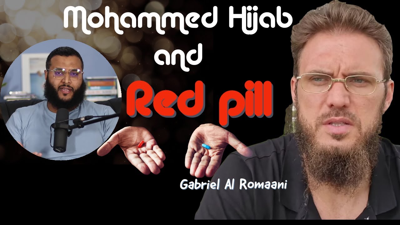 Mohammad Hijab and Red Pill @MohammedHijab