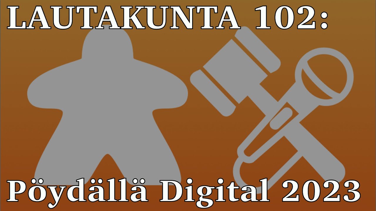 Lautakunta 102 - Pöydällä Digital 2023