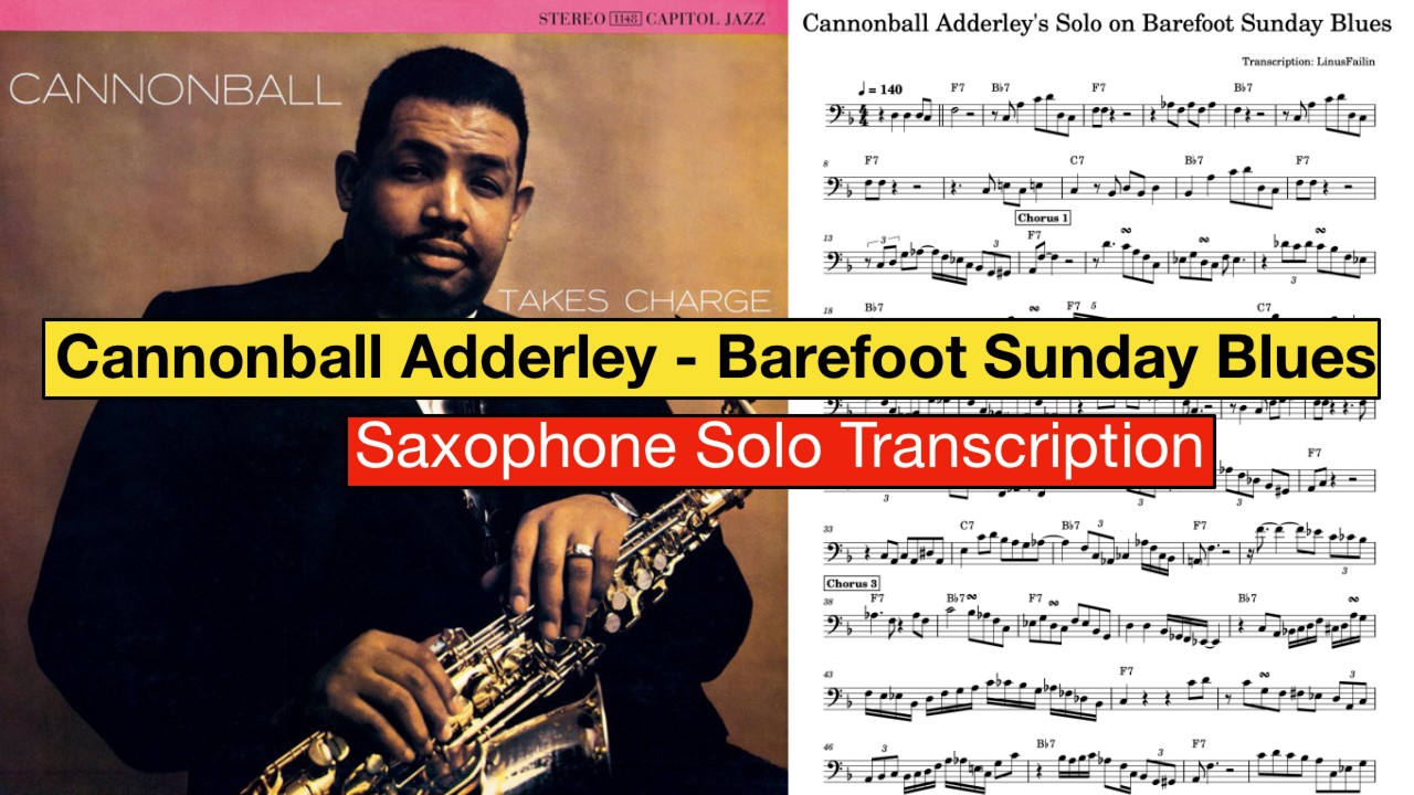 Cannonball Adderley's Solo on Barefoot Sunday Blues