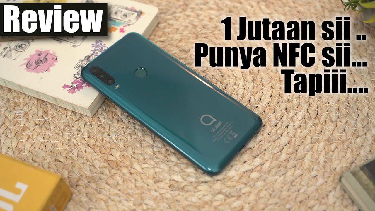 Review Jujur | Alcatel 1s | 1.6 Jt