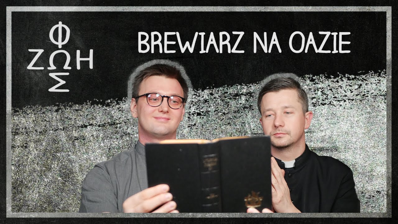 #24 Brewiarz na Oazie? | Elementarz Oazowicza