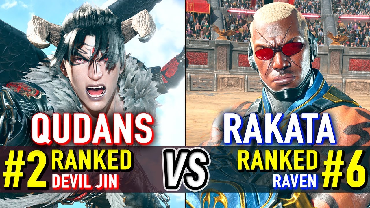 T8 🔥 QUDANS (#2 Ranked Devil Jin) vs RAKATA (#6 Ranked Raven) 🔥 Tekken 8 High Level Gameplay