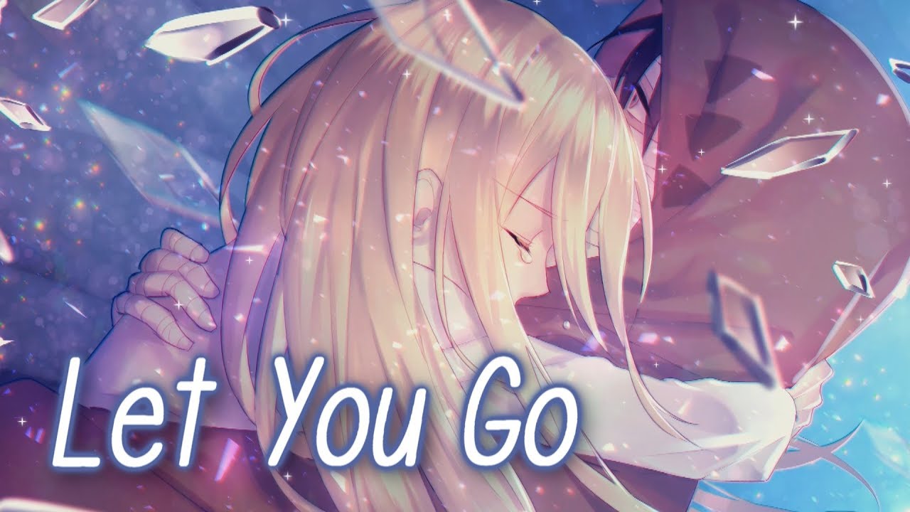 Nightcore - Let You Go || Lyrics