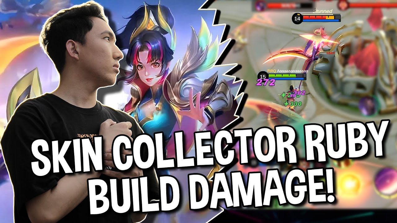 SESAKIT INI RUBY DAMAGE + SKIN COLLECTOR!!! - Mobile Legends