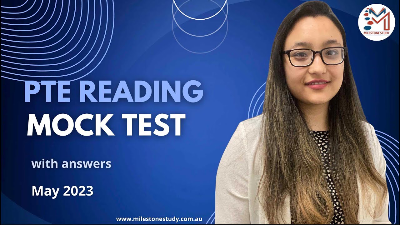 PTE Reading Mock Test 21| How to improve reading |Milestone Study | May 2023
