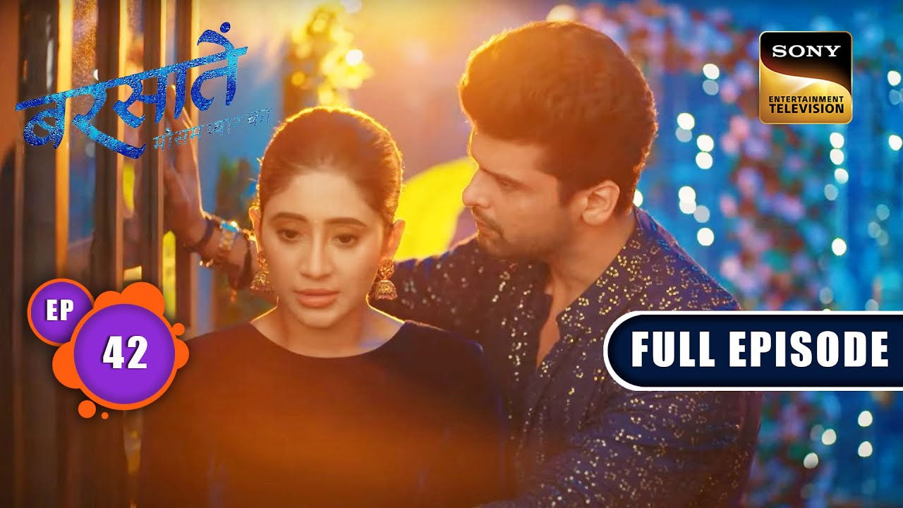 Reyansh का भरोसा | Barsatein - Mausam Pyaar Ka | Ep 42 | Full Episode | 5 September 2023