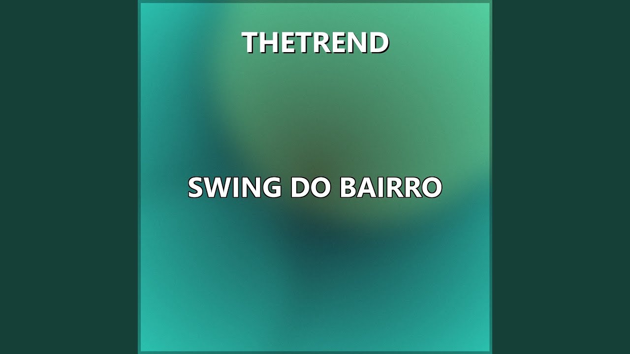 Swing do Bairro