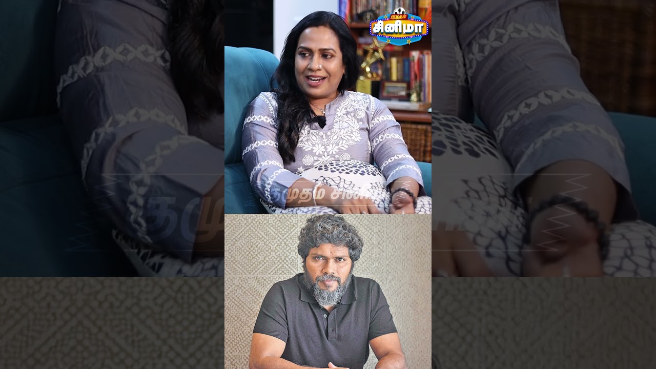 Pa Ranjith பத்தி ஒரு Incident சொல்றேன் கேளுங்க | Actress Lizzie Antony Interview | Kumudam Cinema