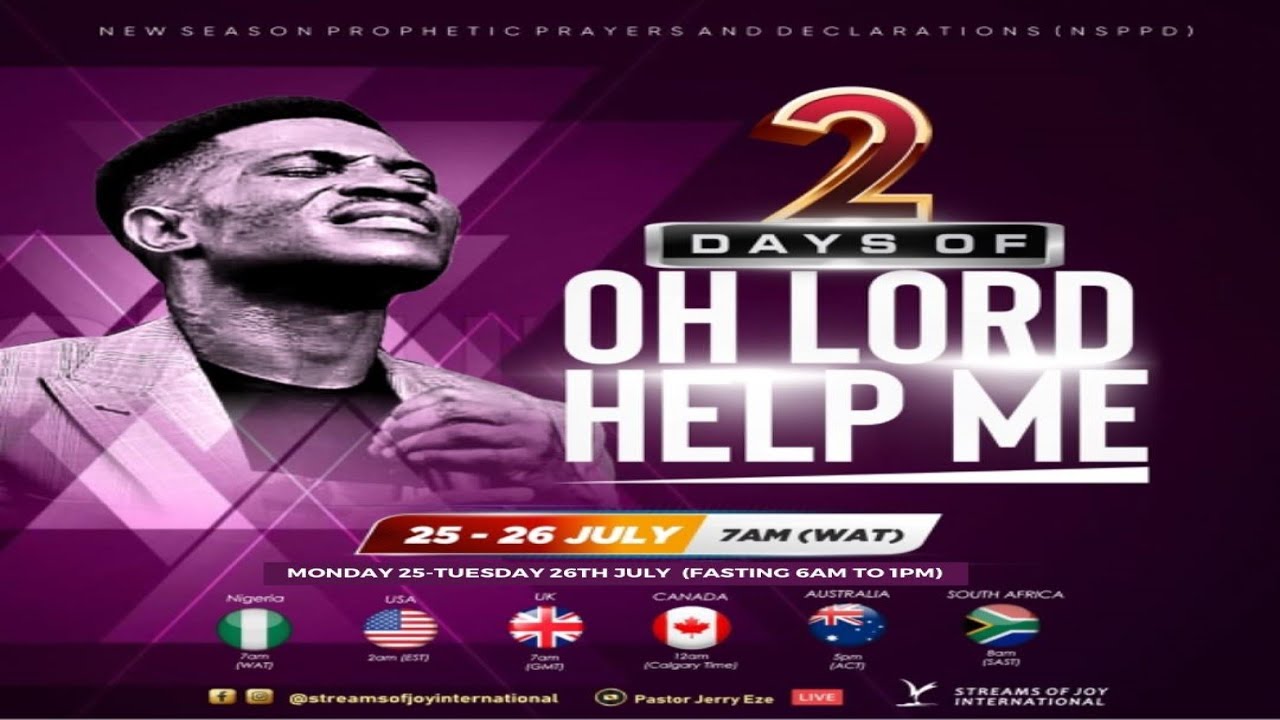 2 DAYS OF OH LORD HELP ME [MIRACLE SERVICE] - 25th July, 2022
