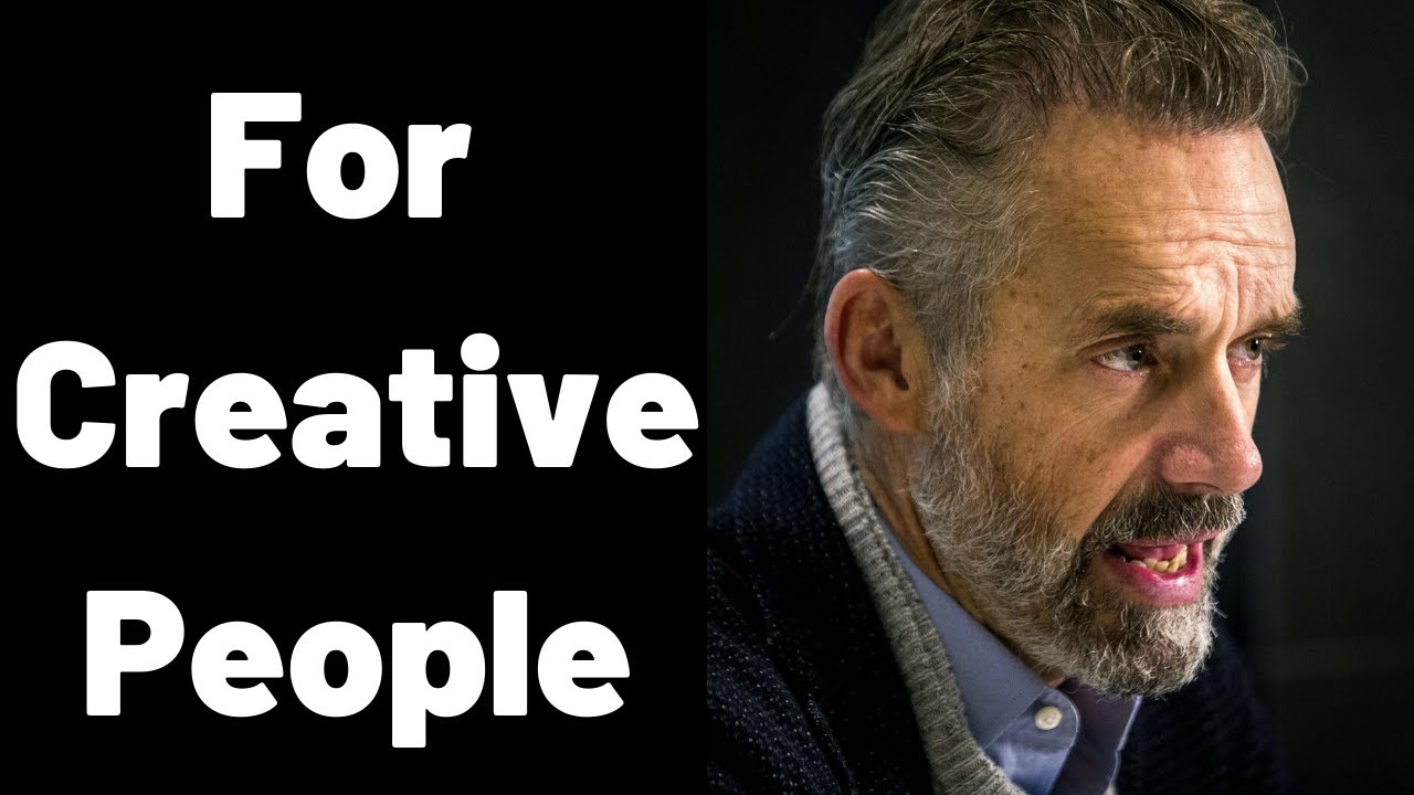 Jordan Peterson On Creative People