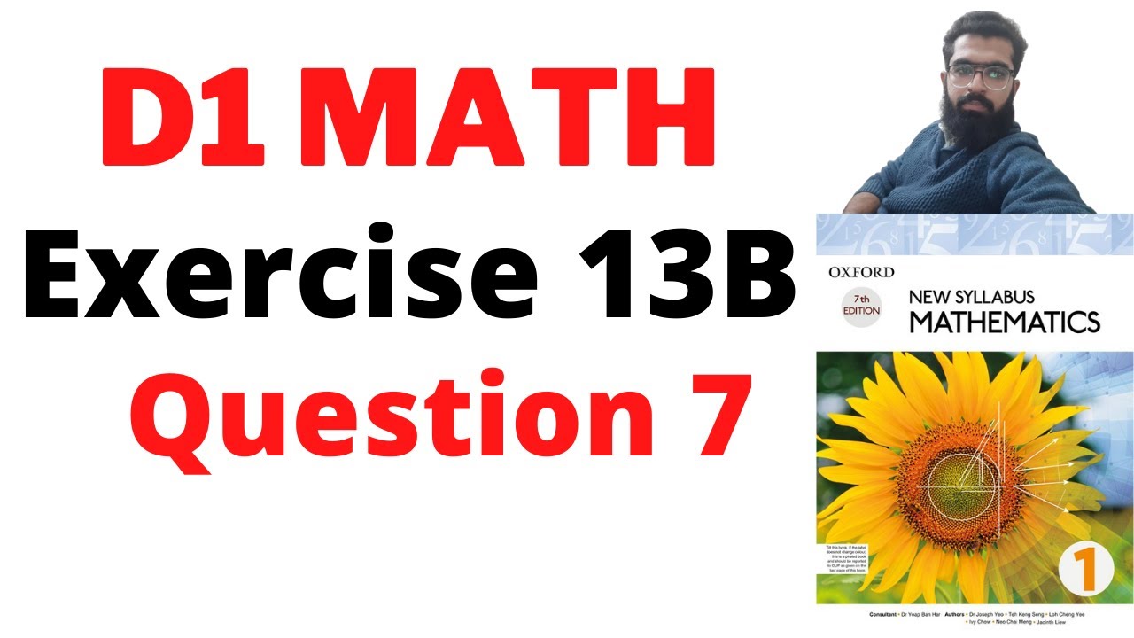 D1 Exercise 13B Question 7 by  etutor | d1 math solutions | etutor | hafizuzair
