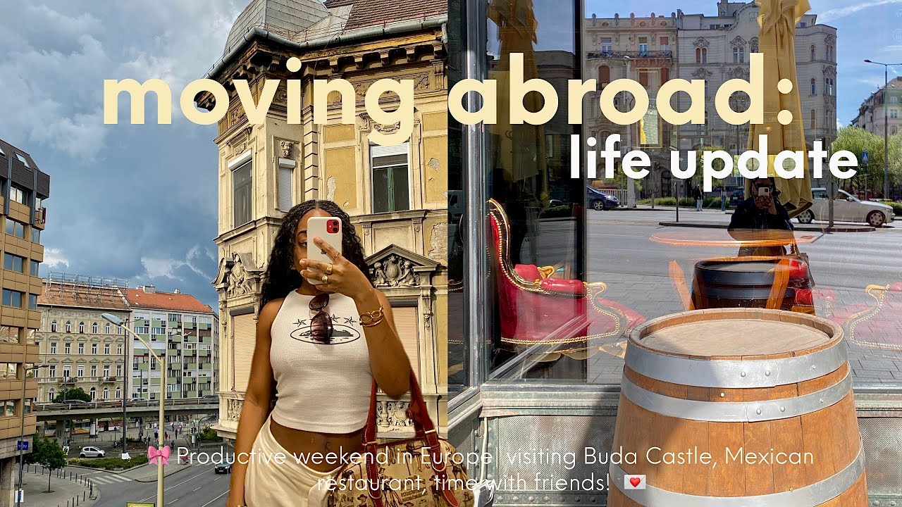 moving to budapest | productive day living alone in europe ⛅️🏞️ | cadovaughan