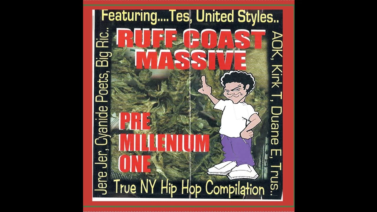 Ruff Coast Massive - Pre Millenium One - DJ Tes One - Buy or Donate - https://djtes315.bandcamp.com/