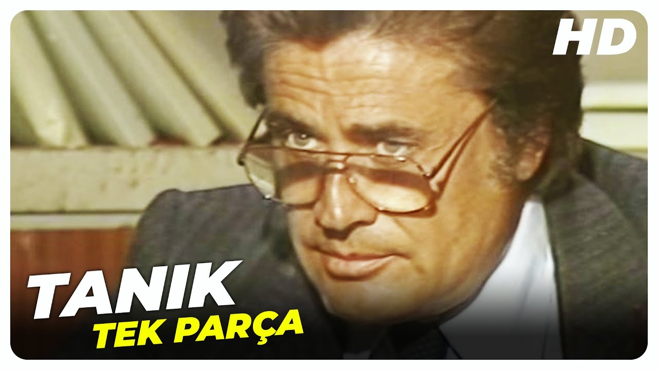 Tanık - Eski T&uuml;rk Filmi Tek Par&ccedil;a
