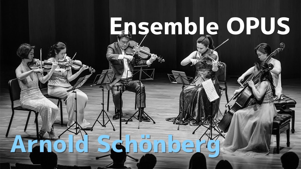 Arnold Sch&ouml;nberg : Verkl&auml;rte Nacht Op. 4 | Ensemble OPUS