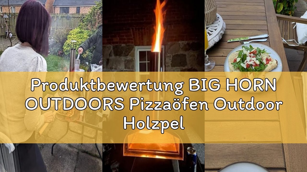 Produktbewertung BIG HORN OUTDOORS Pizzaöfen Outdoor Holzpellet Pizzaofen Holzbefeuert Pizzabereiter