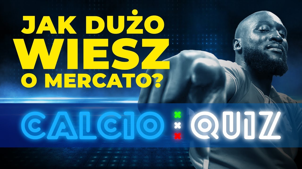 CALCIO QUIZ #6: SPRAWDZAMY WIEDZĘ O LETNICH TRANSFERACH! | Amici Sportivi LIVE