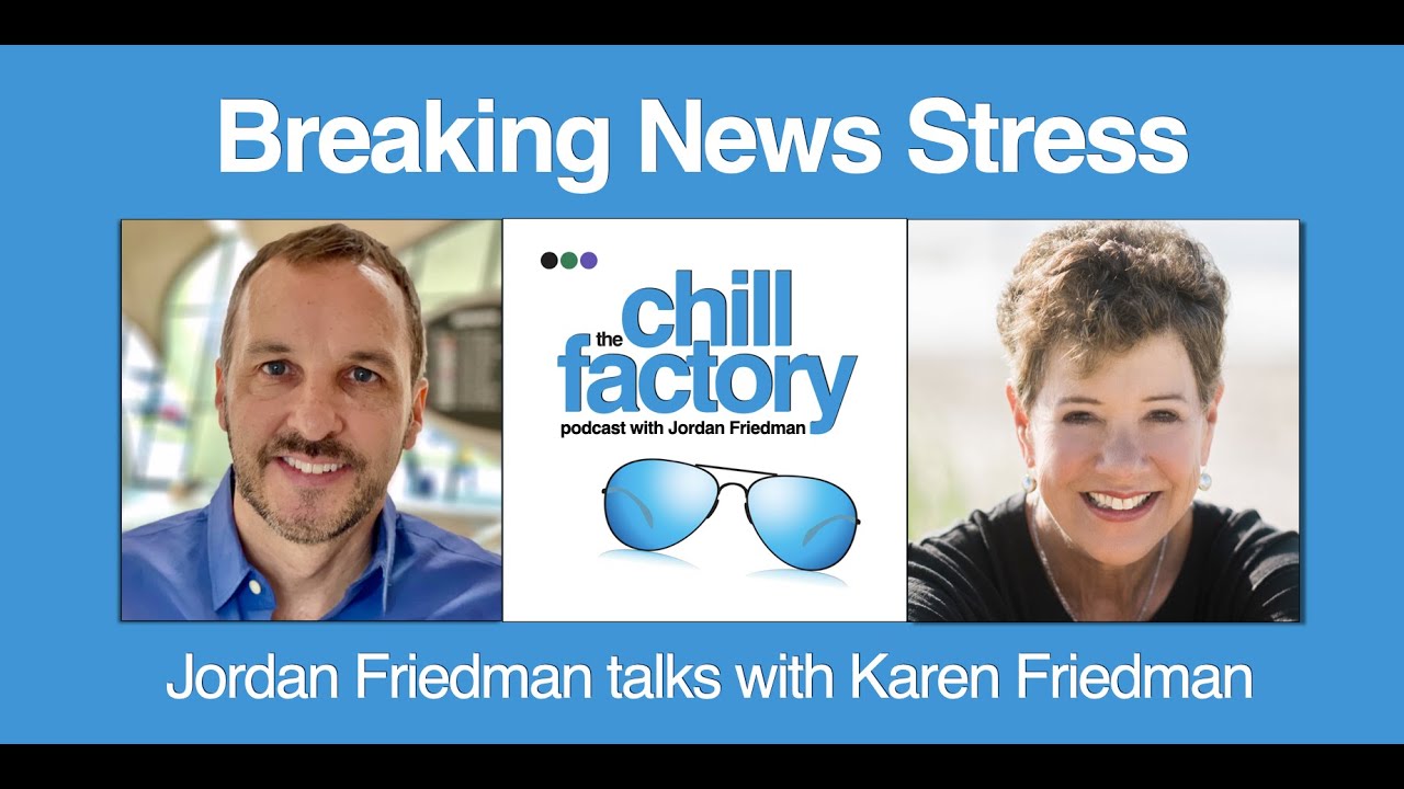 Breaking News Stress (Ep. 15)