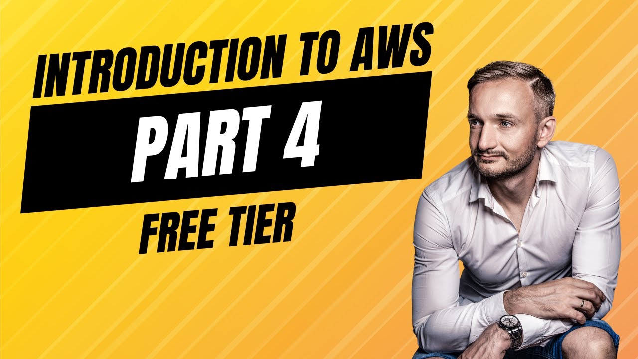 Introduction to AWS - Part 4 - Free Tier