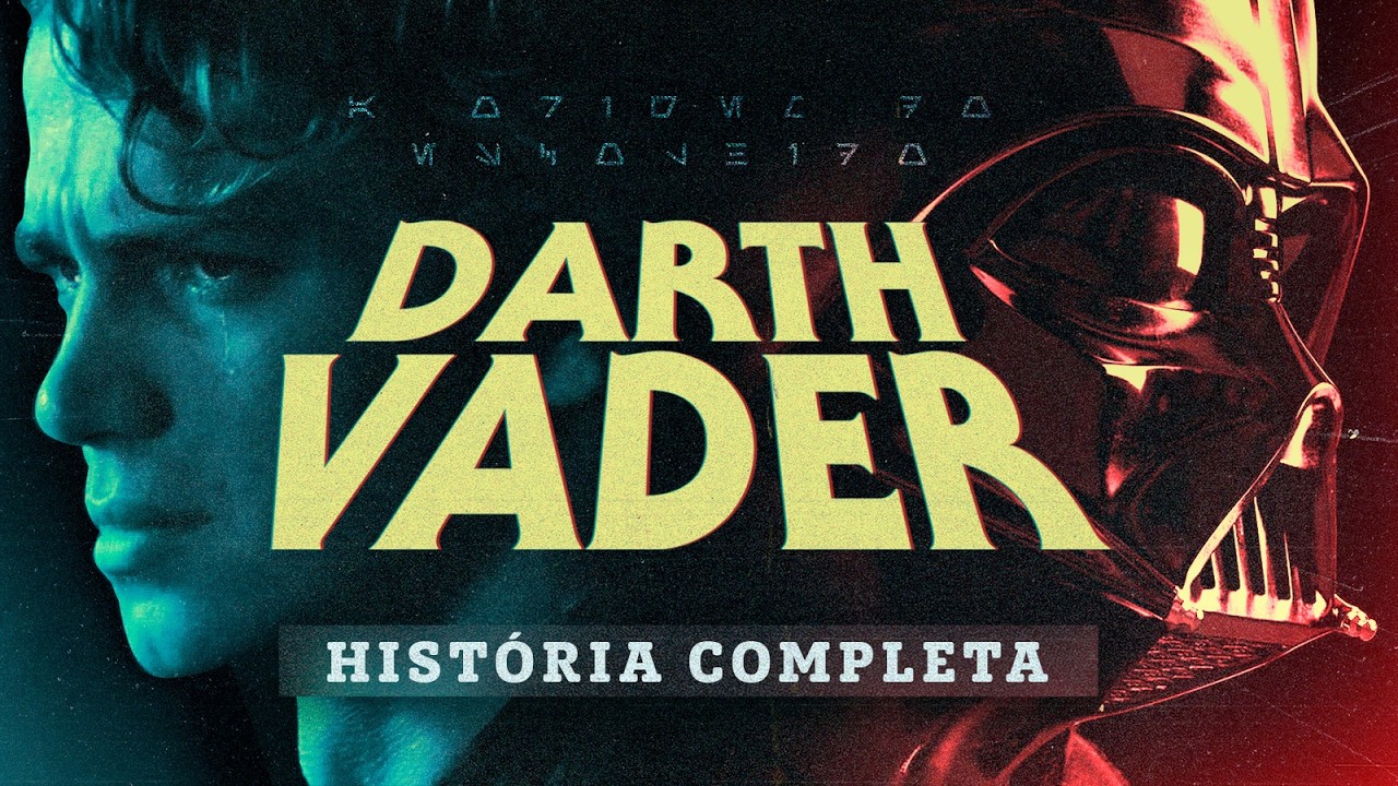 DARTH VADER: História Completa de Anakin Skywalker