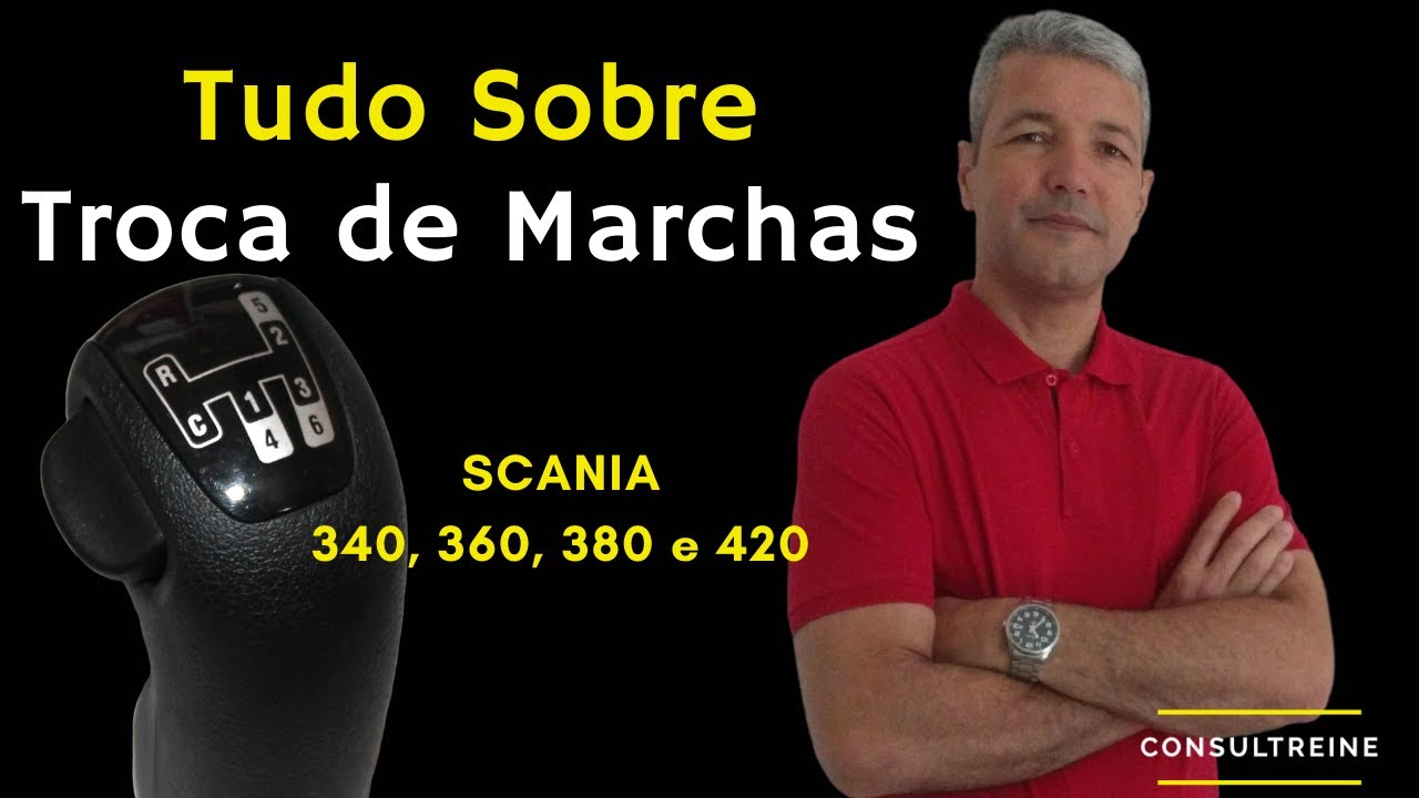 Troca de Marcha Manual - Scania