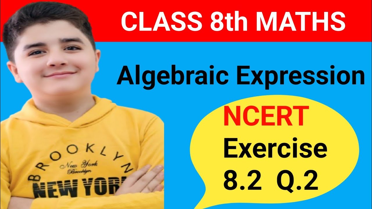 Class 8 Maths Algebraic Expressions | Exercise 8.2 Question 2 | Easy Method for Exams
