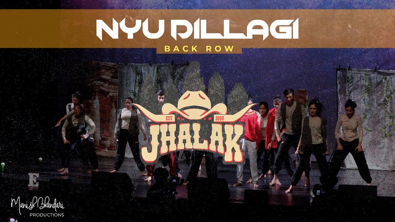 NYU Dillagi | Back Row | Jhalak 2024 | Manish Bhandari Productions