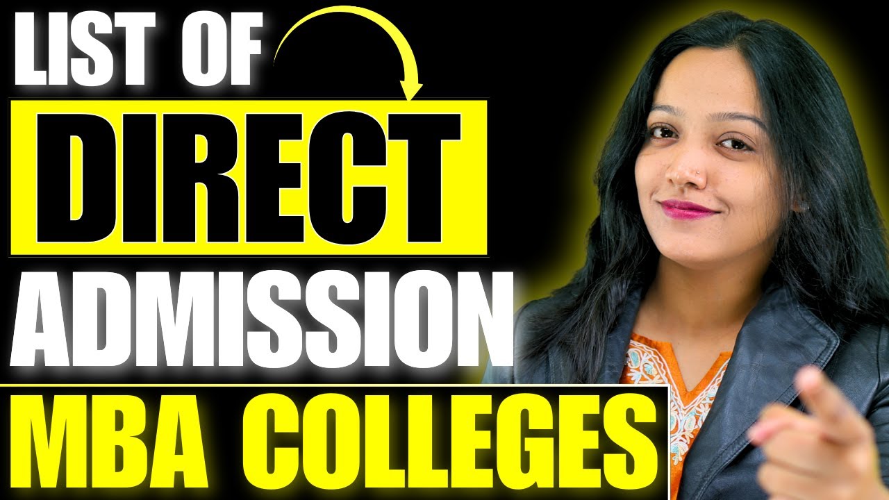 Top MBA Colleges Offereing Direct Admission | Direct Admission MBA Colleges In INDIA #mba