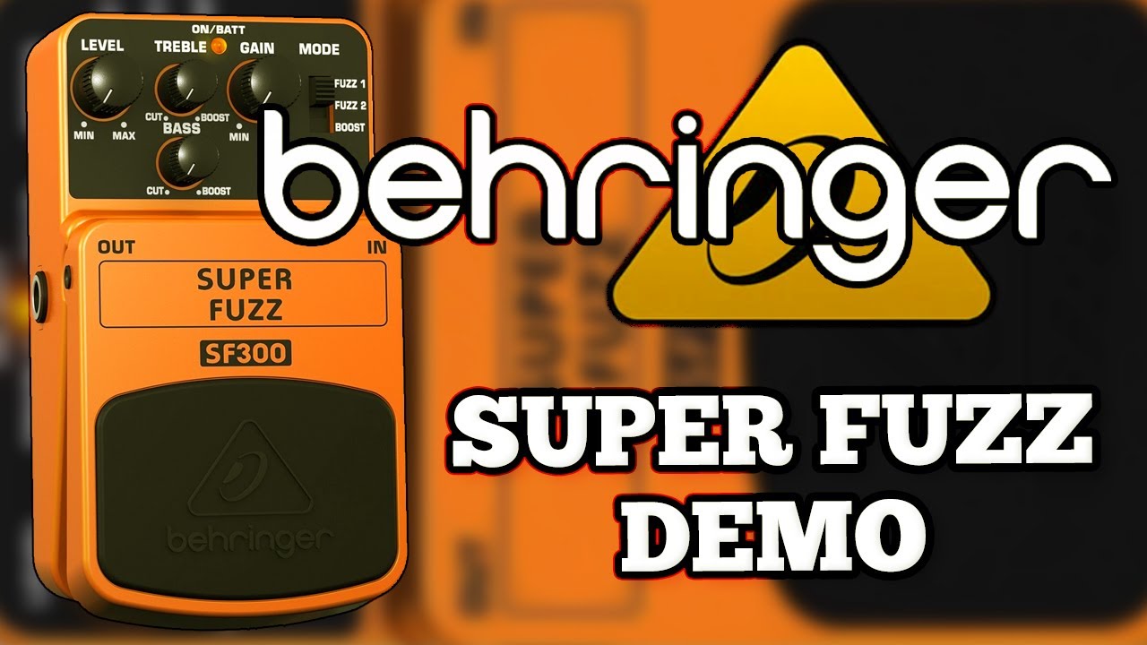 Behringer SF300 Super Fuzz Demo