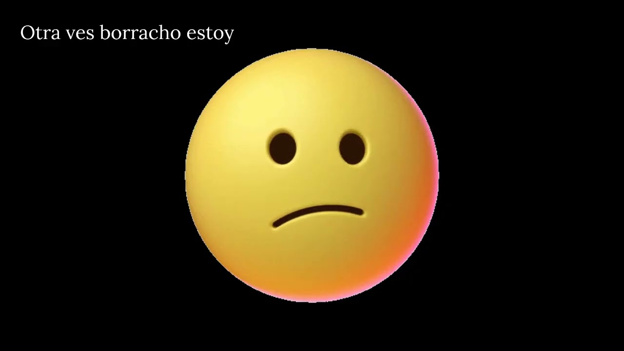 Otra vez borracho estoy