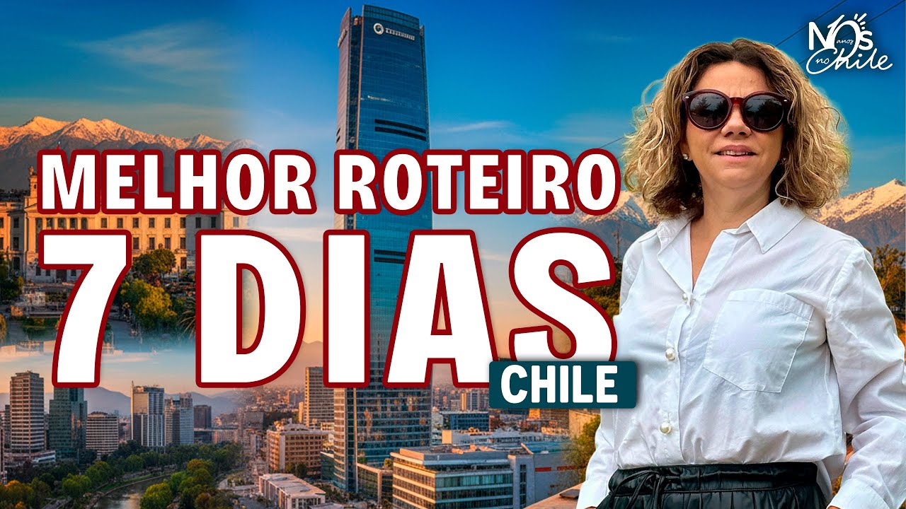 Roteiro de 7 dias em Santiago do Chile - Guia completo e atualizado com os melhores passeios.
