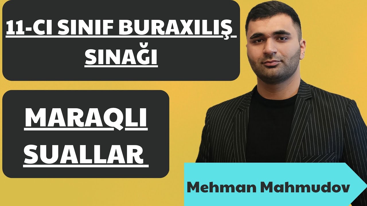 ✅️‼️ 11 Buraxılış Sınaq İzahı | Maraqlı Suallar #2025tayfa
