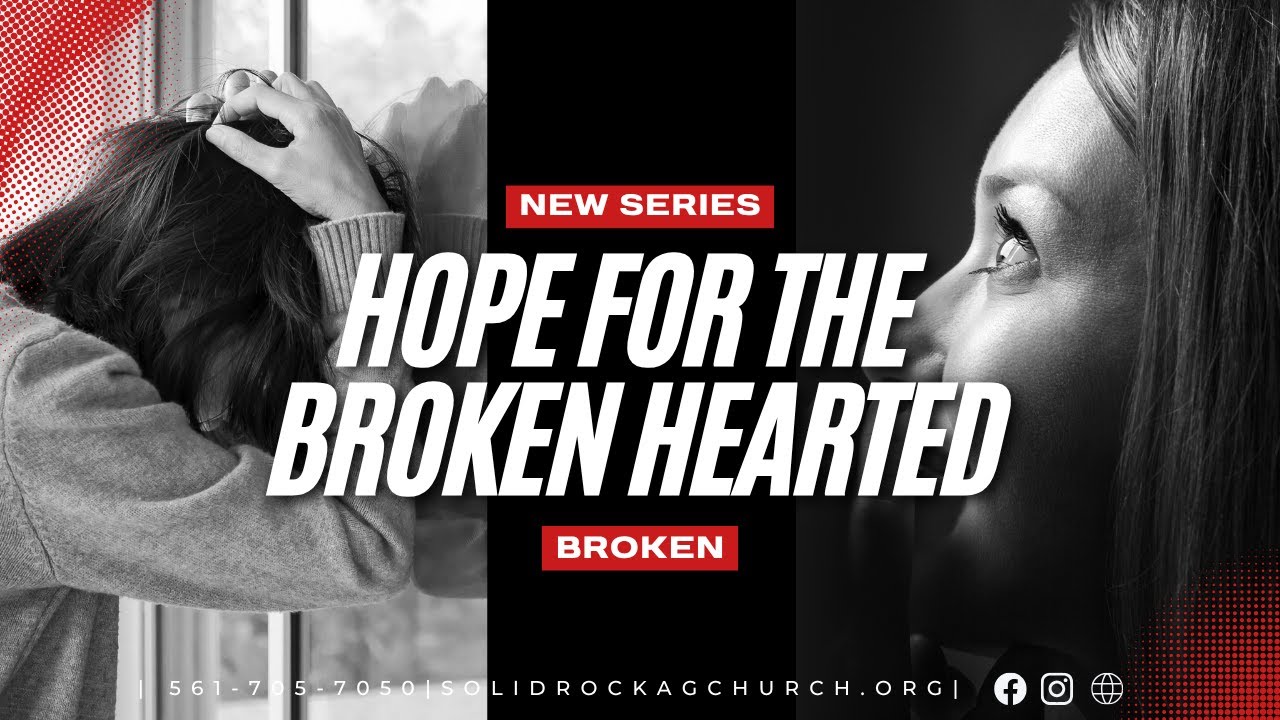 HOPE FOR THE BROKEN HEARTED | SUNDAY OCTOBER 19TH | PAS. SAMUEL CHANDRAN