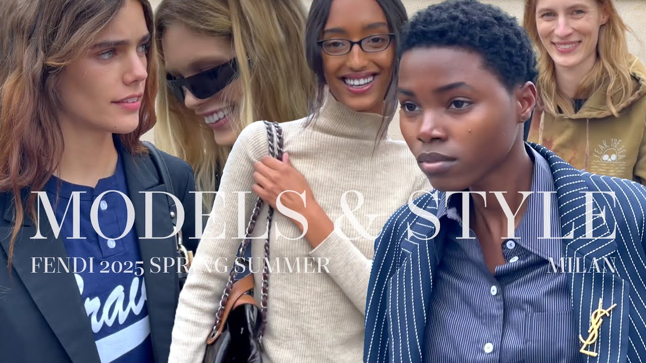 Fendi 2025 - Revealing The Awesome Personal Style Of Great Models