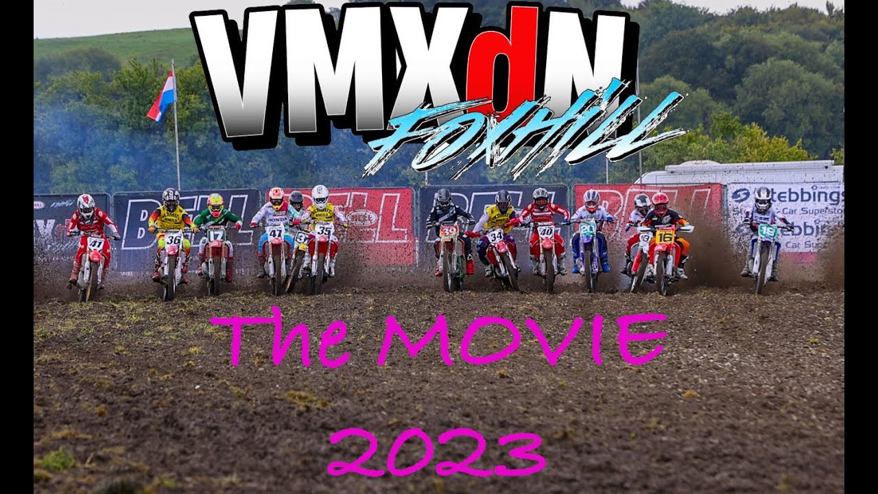Vmxdn the movie, Foxhill motocross vlog