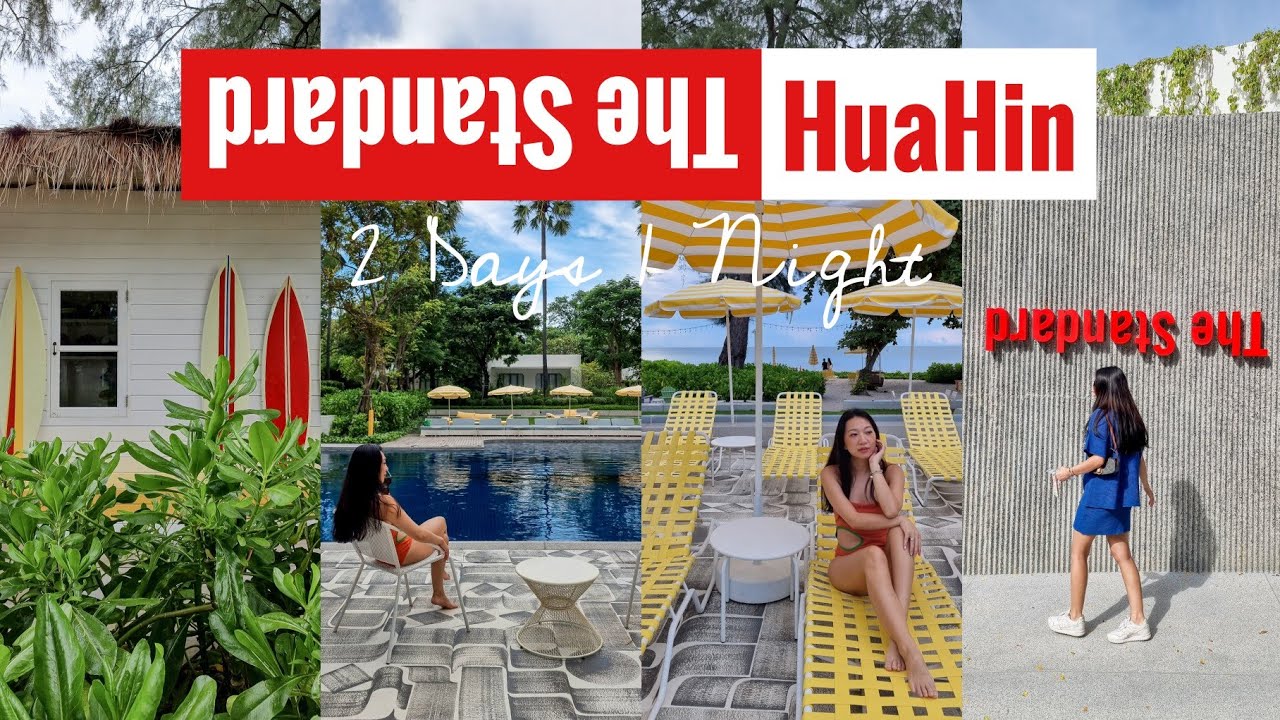 ⛱️ หัวหิน 2วัน1คืน The Standard HuaHin ชิคๆ ริมทะเล มุมถ่ายรูปเป็นล้าน || NonNunNee : โน่น นั่น นี่
