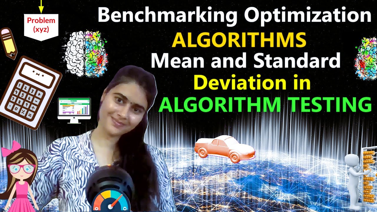 Benchmarking Optimization Algorithms | Calculating Mean and Standard Deviation |  ~xRay Pixy