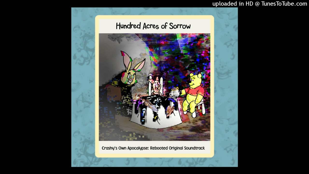 Crashy's Own Apocalypse: Rebooted | Bonus Content: Hundred Acres of Sorrow Instrumental
