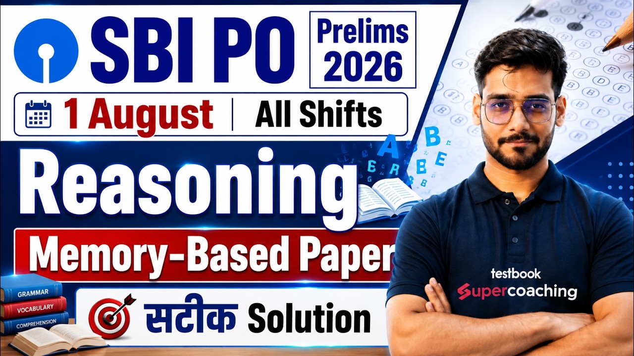 SBI PO Analysis 2026 Reasoning| SBI PO Reasoning Paper Analysis 2026 | 1 August Shifts Memory Based