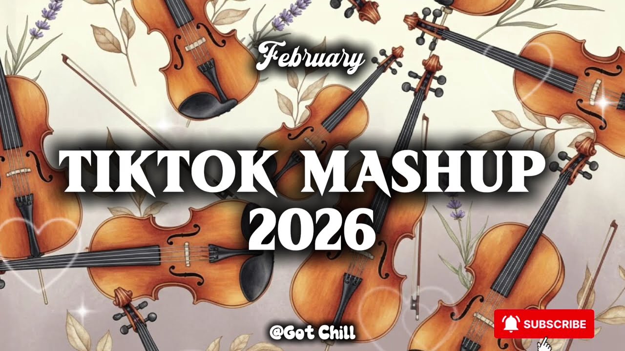 TikTok Mashup 2026 February 