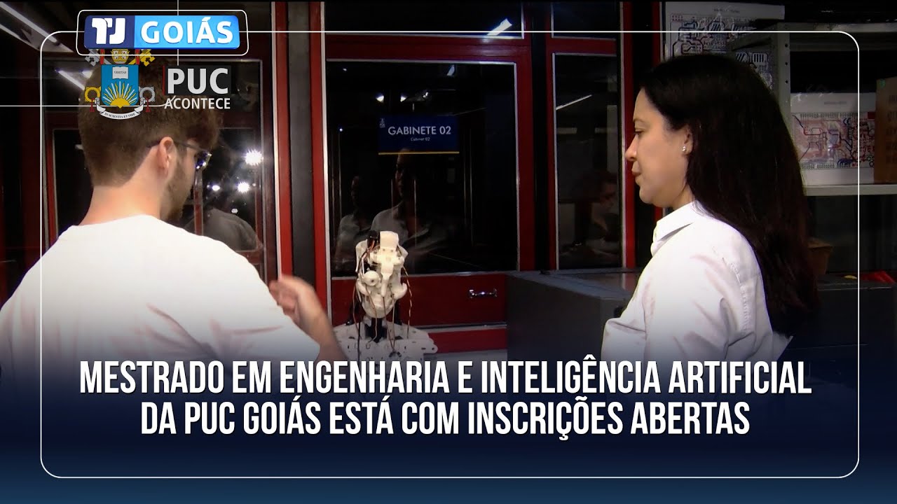 MESTRADO EM ENGENHARIA E INTELIGÊNCIA ARTIFICIAL DA PUC GOIÁS ESTÁ COM INSCRIÇÕES ABERTAS