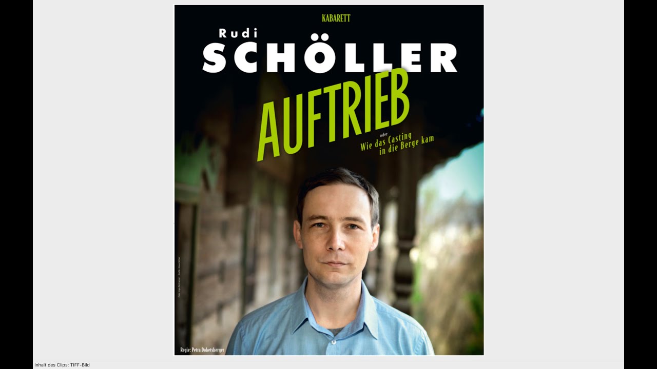 Rudi Sch&ouml;ller - Auftrieb oder Wie das Casting in die Berge kam