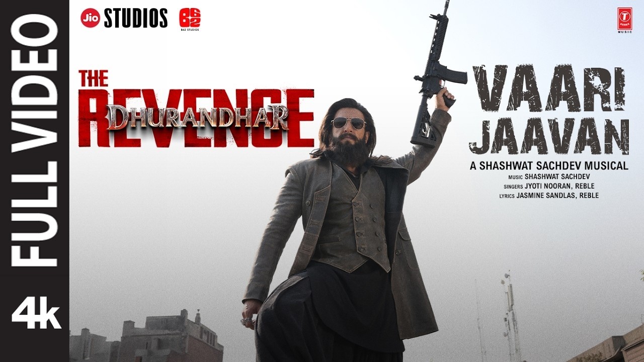 VAARI JAAVAN : Dhurandhar The Revenge | Ranveer Singh | Jyoti N | Jasmine S | MOST VIRAL SONG 2026 |