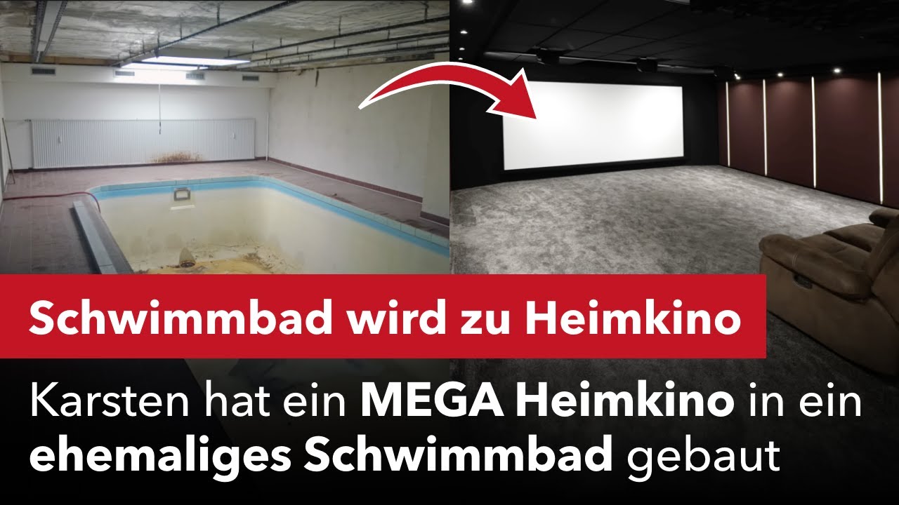 Glückwunsch Karsten. Mega Heimkino in ein ehemaliges Schwimmbad gebaut. Jetzt klingt es noch besser.