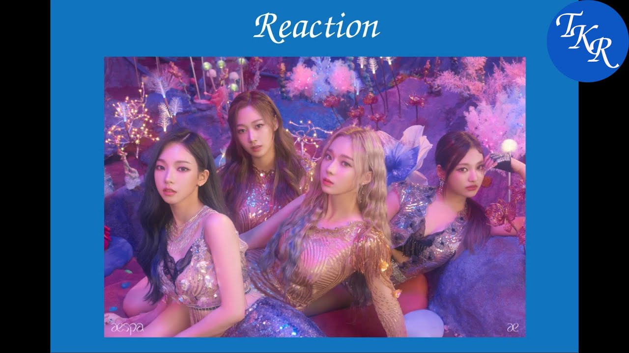 [Reaction] aespa - Black Mamba