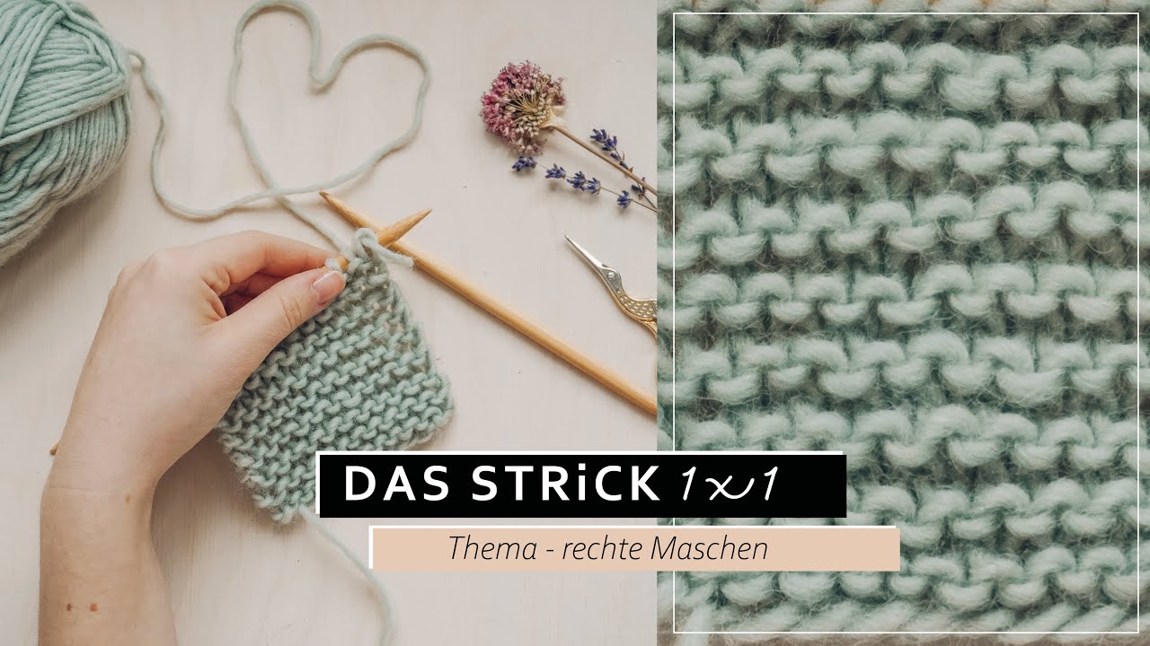 Rechte Maschen stricken lernen | kraus rechts Stricken das einfachste Strickmuster #3 das Strick 1x1