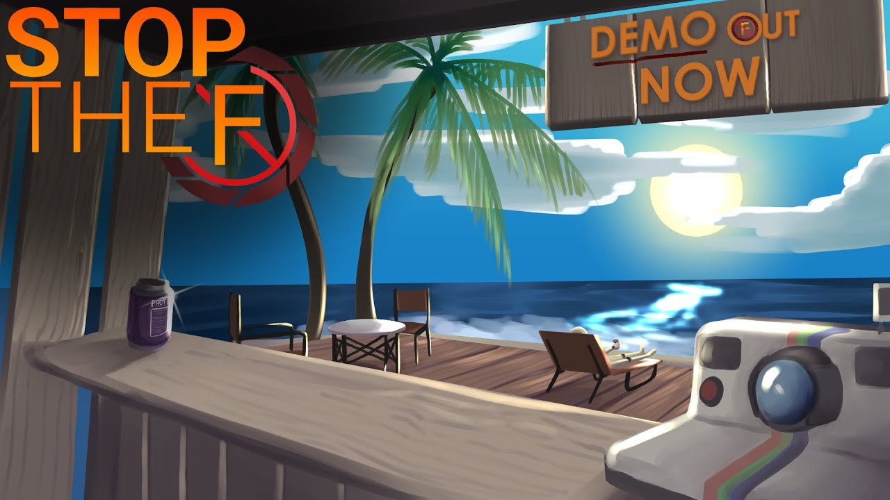 Stop The F DEMO Release Trailer