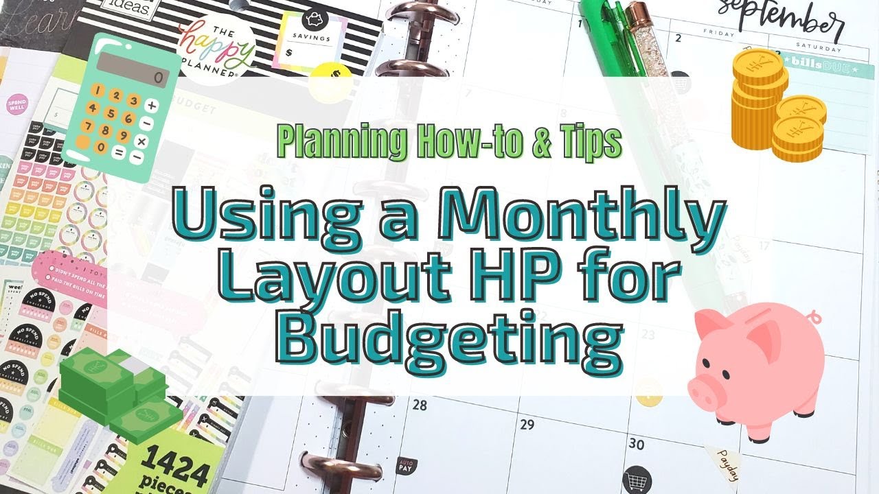 Planning Tips & Tricks: Using the Monthly Happy Planner Layout for Budgeting (My 2022 Budget Setup)