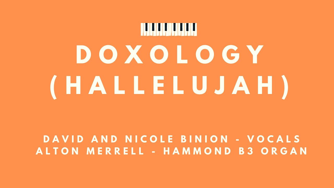 Alton Merrell playing Organ with David and Nicole Binion - Doxology (Hallelujah)
